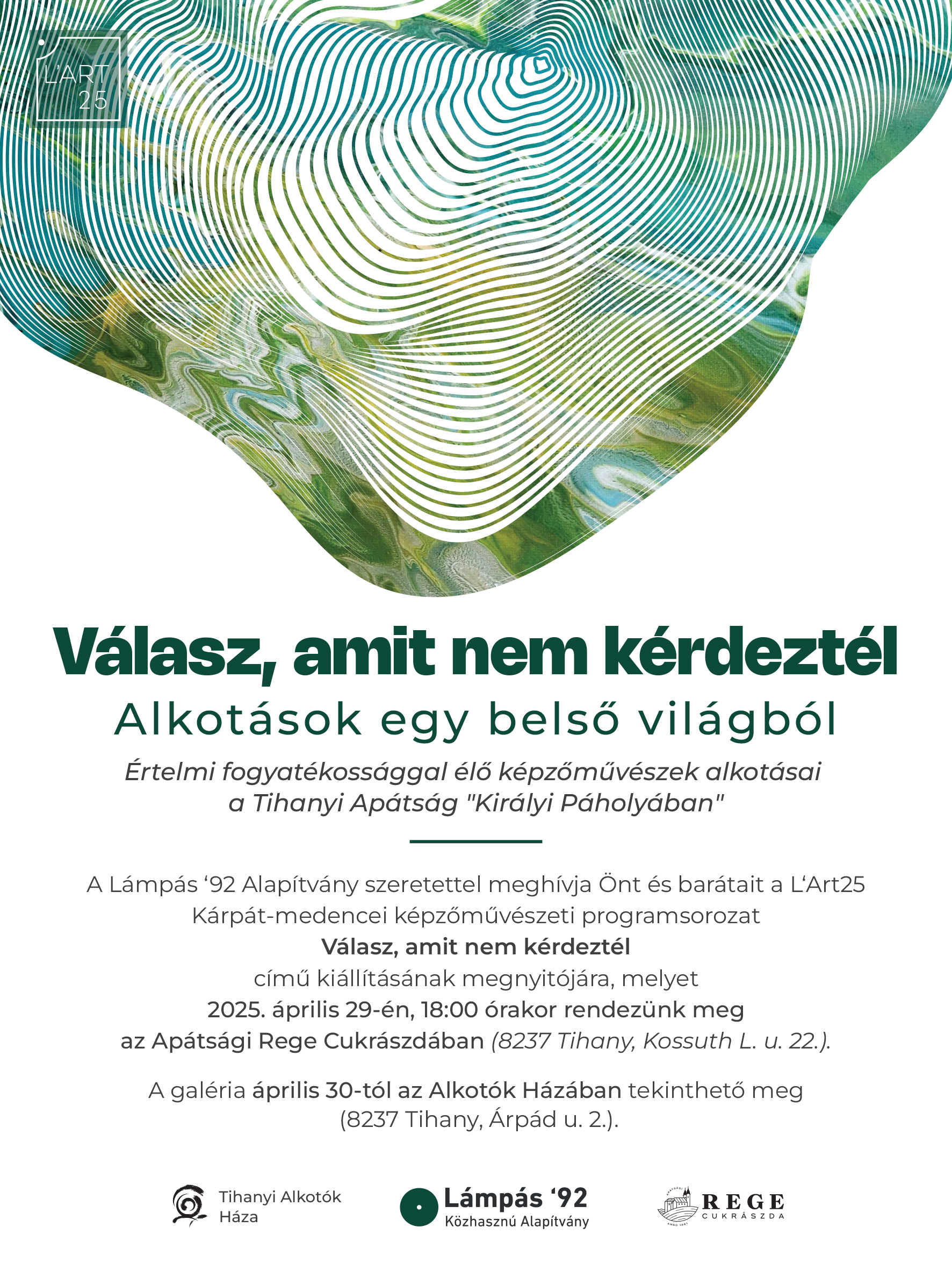 Válasz, amit nem kérdeztél - Alkotások egy belső világból